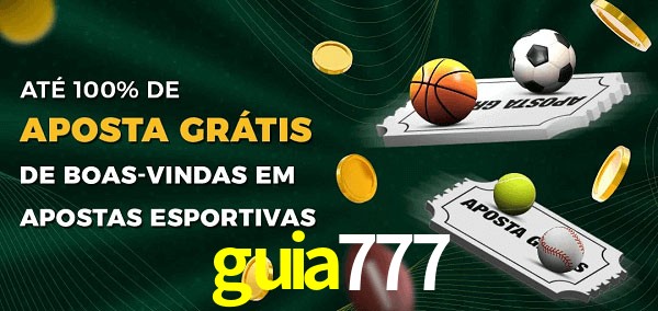 guia777 Ate 100% de Aposta Gratis